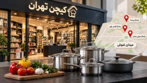 مرکز فروش قابلمه در تهران کجاست؟